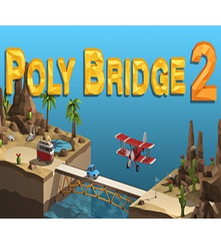 Poly Bridge 2 Steam Key GLOBAL